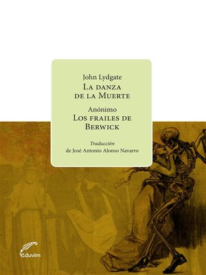 cover image of La danza de la muerte y Los frailes de Berwick
